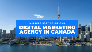 Digital Marketing Agency in Canada