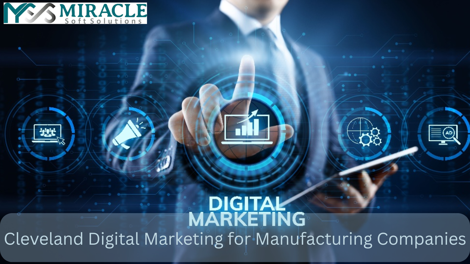 Cleveland Digital Marketing for Manufacturing Companies
