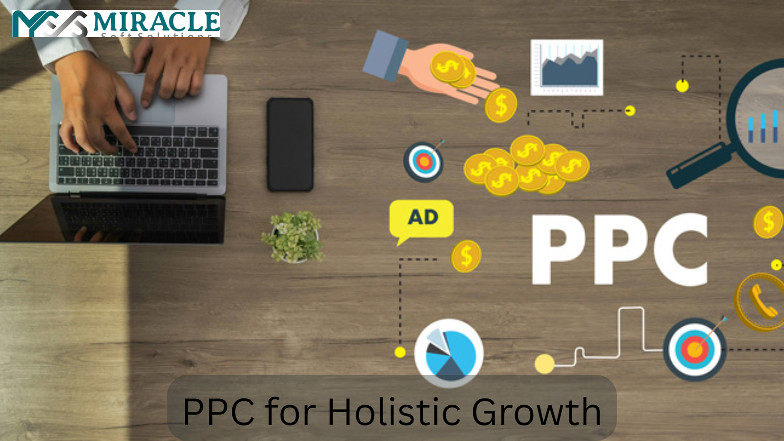PPC for Holistic Growth