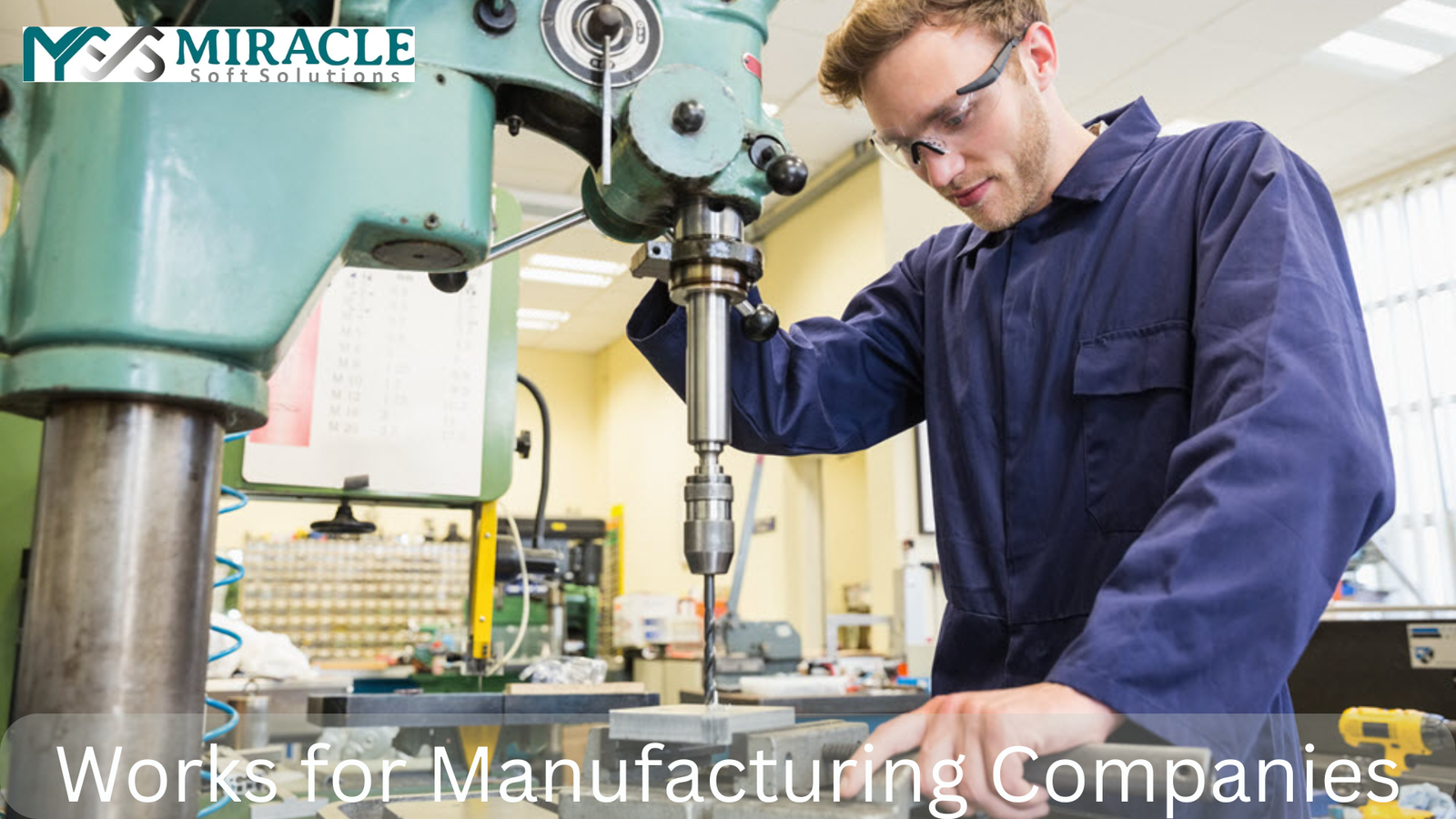 Works for Manufacturing Companies